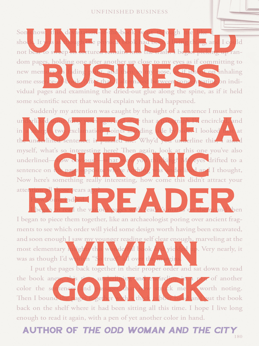 Title details for Unfinished Business by Vivian Gornick - Available